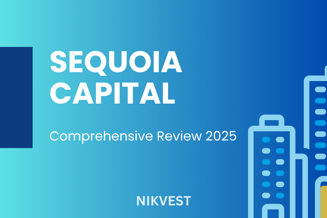 Sequoia Capital VC: A Comprehensive Review of a Venture Capital Titan