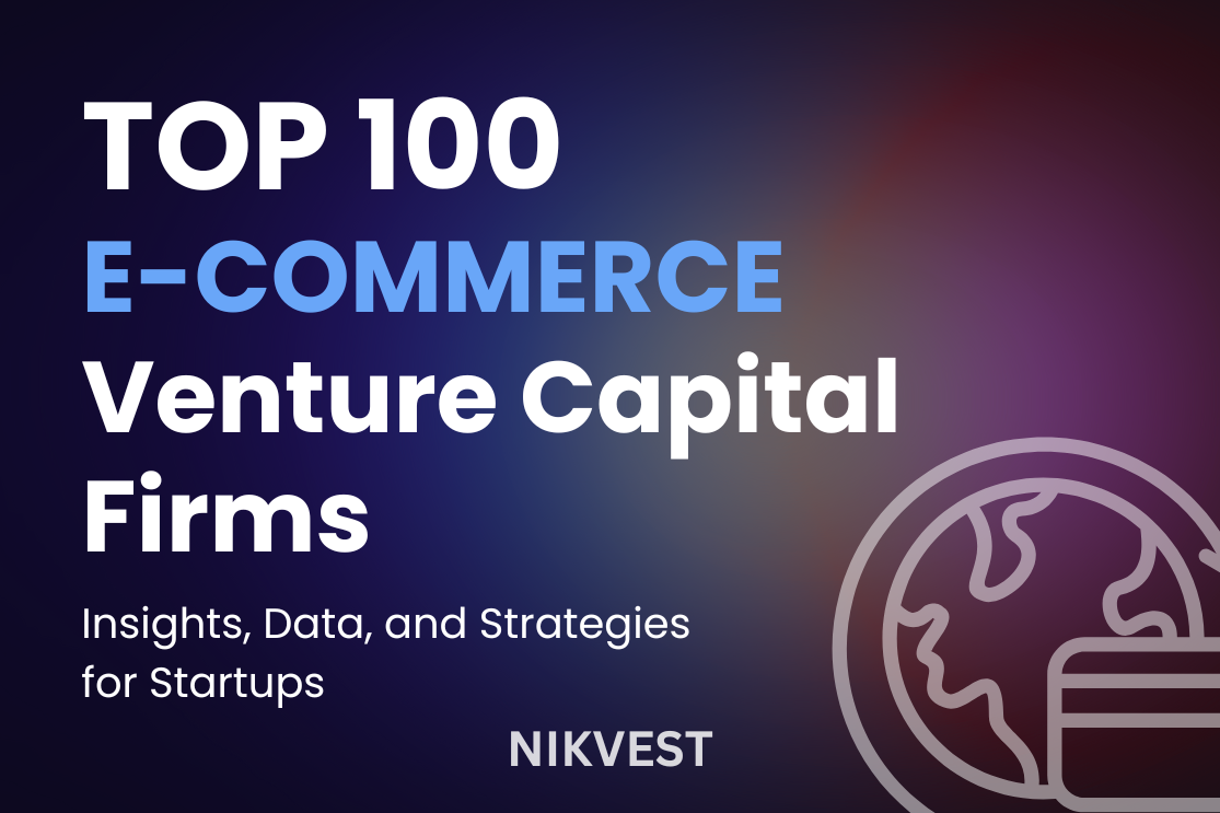 Venture Capital Firms for E-Commerce