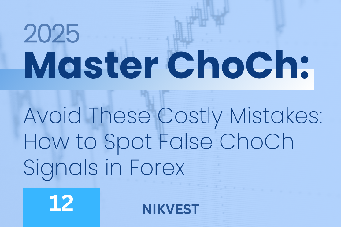 Avoid These Costly Mistakes: How to Spot False Choch Signals in Forex