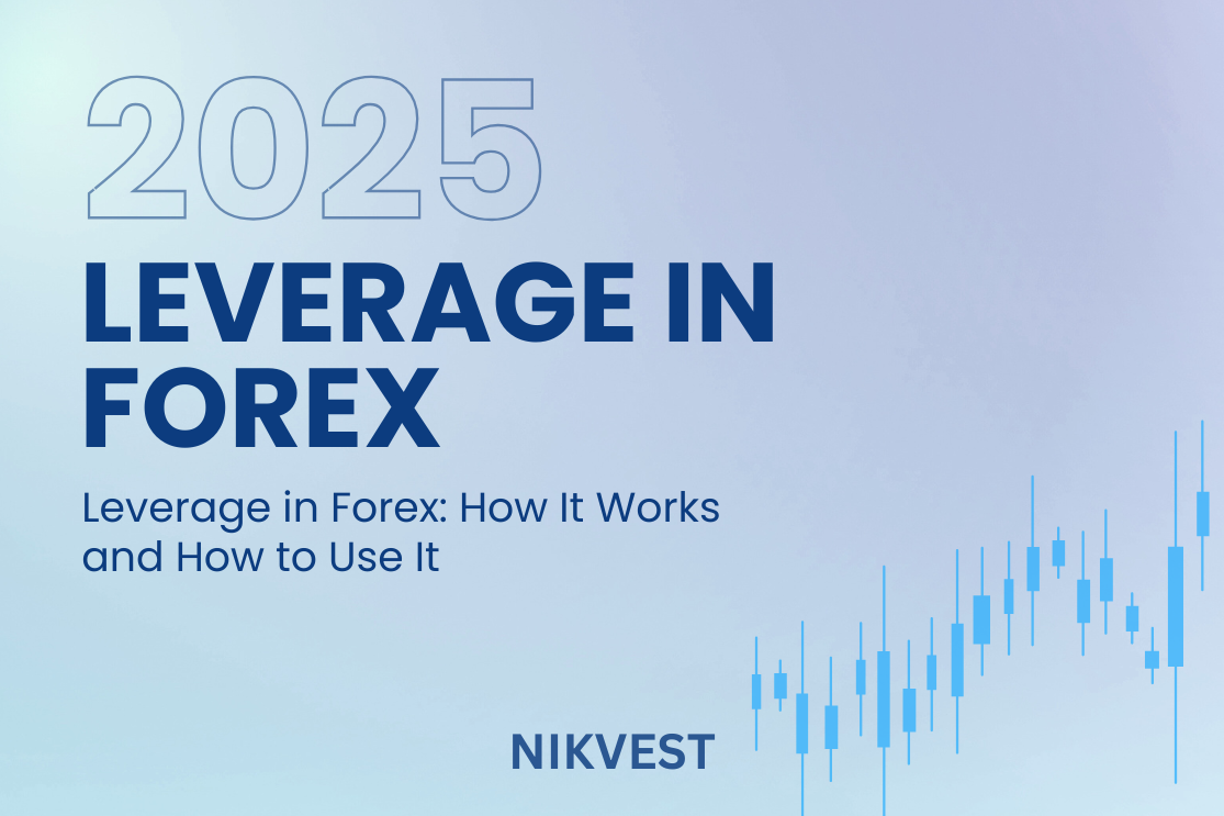 Leverage in Forex: How It Works and How to Use It