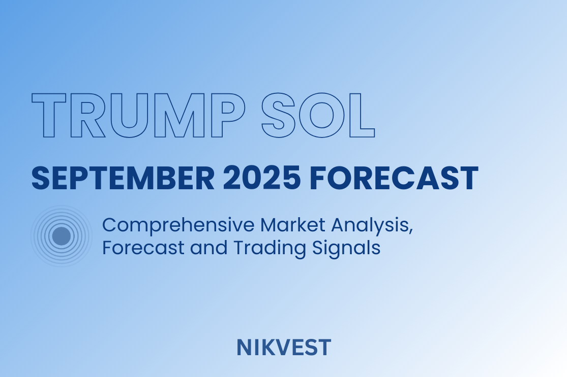 September 2025 Forecast, Analysis and Price Predictions: TrumpCoin (TRUMPSOL/USD)