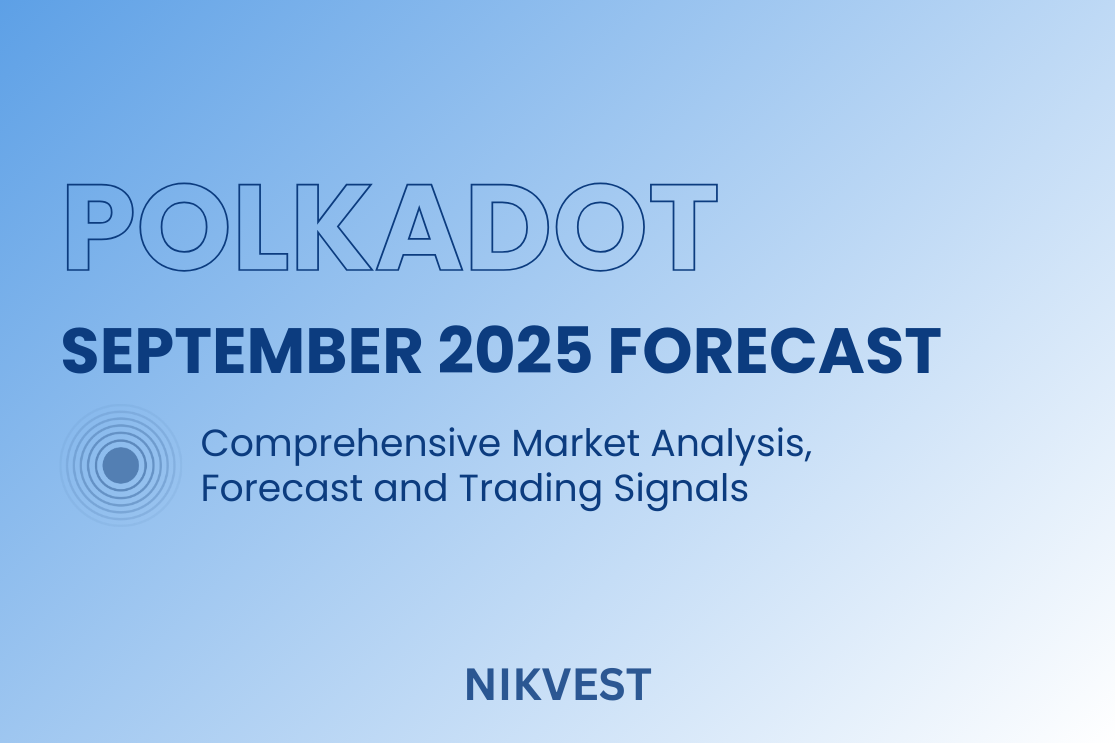 September 2025 Forecast, Analysis and Price Predictions: Polkadot (DOT)