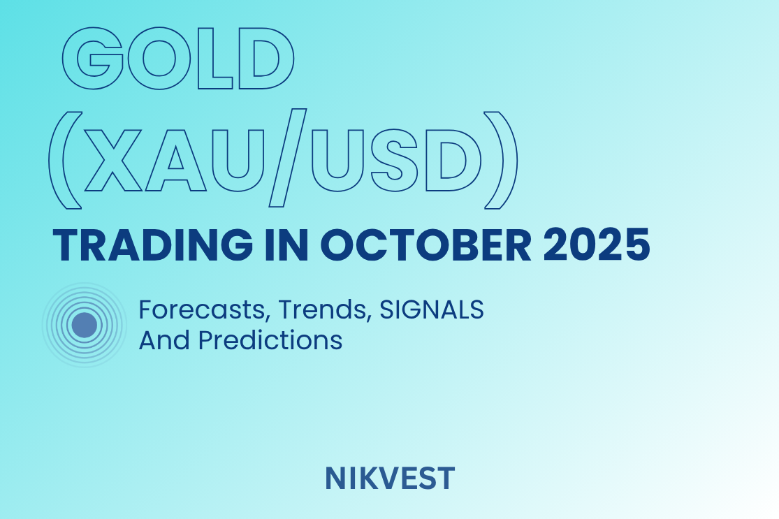 Trading GOLD (XAU/USD) in October 2025: Forecasts, Trends, Signals & Predictions