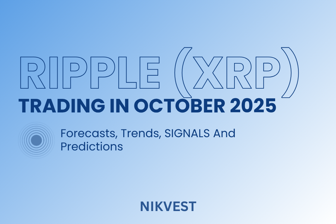 Trading Ripple (XRP) in October 2025: Forecasts, Trends, Signals & Predictions