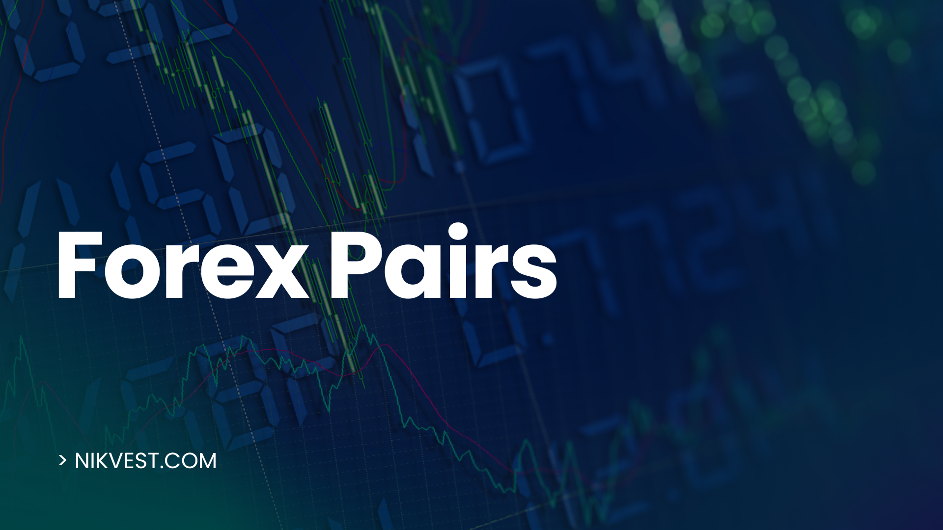 Forex Pairs: The Ultimate Guide to Decoding the Market’s DNA (Majors, Minors, & Exotics)