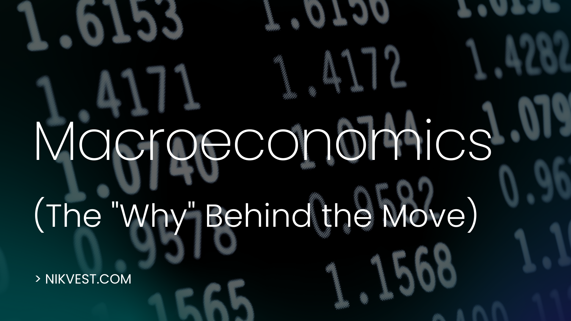 Beyond the Ticker: Decoding the Macroeconomic "Why" Behind Every Market Move