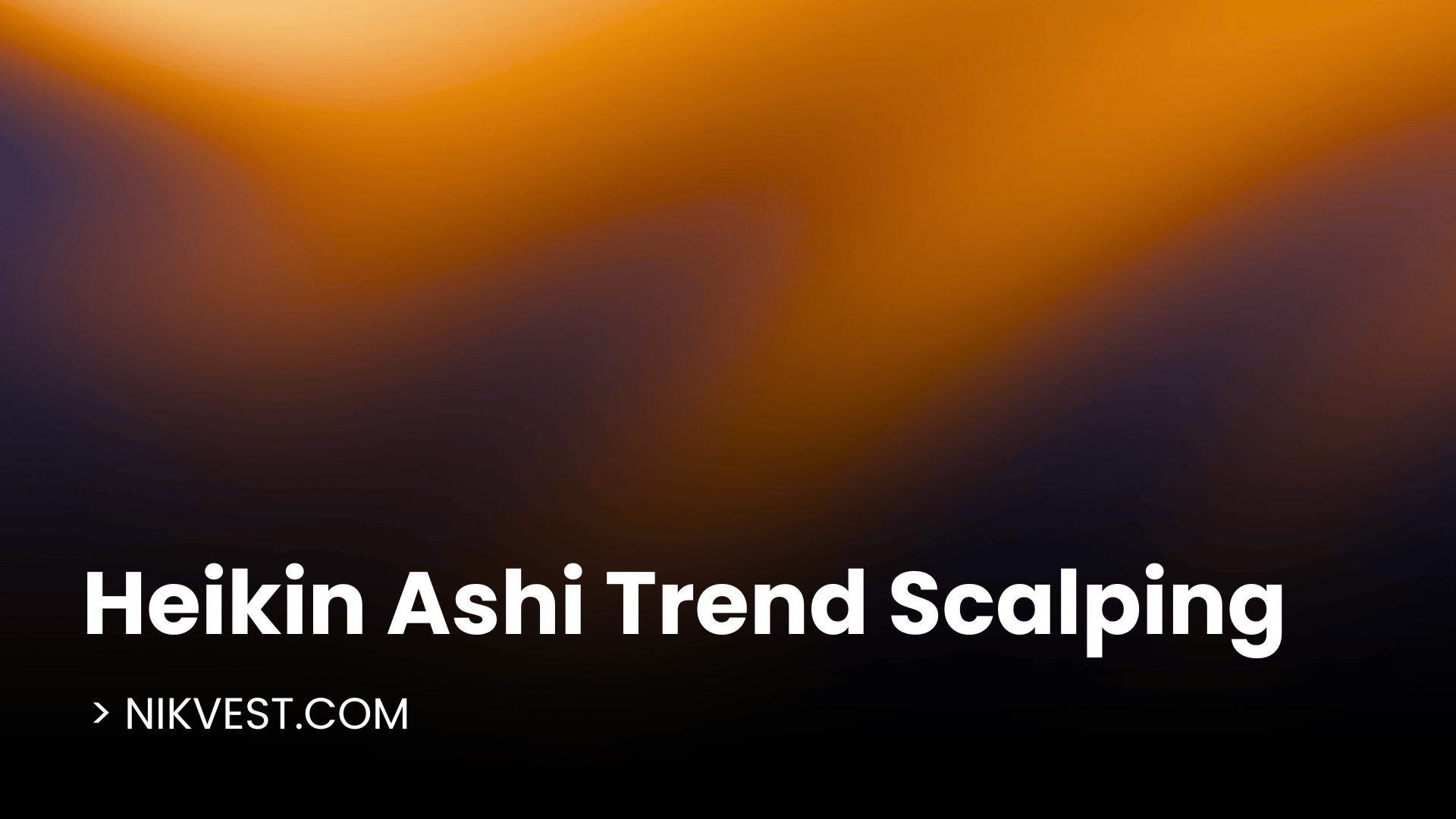 The Psychology of the Trend: Filtering Market Noise with Heikin Ashi Scalping