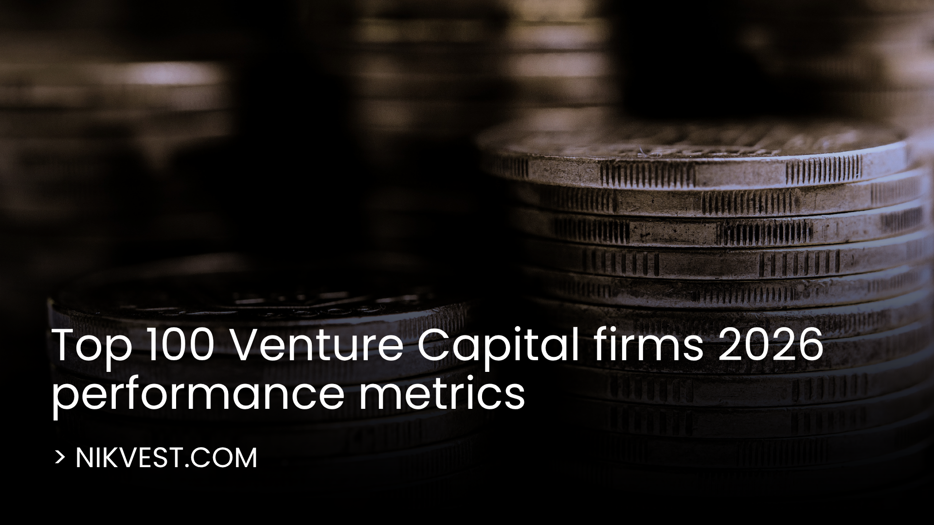 Top 100 venture capital firms 2026 performance metrics